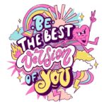 Be the Best Version of You Fun Color Quotes Motivation Poster Stock ... Best fitness smartwatch 2025